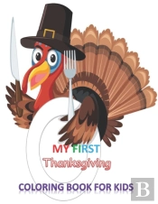 My First Thanksgiving Coloring Book For Kids