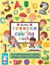 My First Toddler Coloring Book