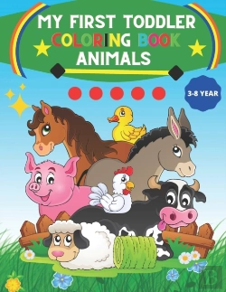 Bertrand.pt - My First Toddler Coloring Book Animals For 3-8 Year