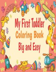 My First Toddler Coloring Book Big And Easy