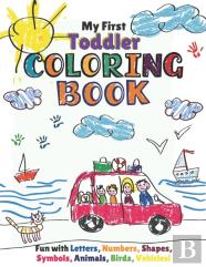 My First Toddler Coloring Book