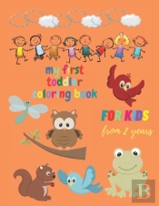 My First Toddler Coloring Book For Kids From 2 Years