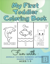 My First Toddler Coloring Book Fun With