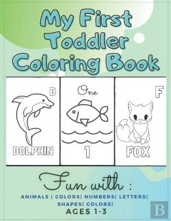 Bertrand.pt - My First Toddler Coloring Book Fun With