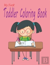 My First Toddler Coloring Book