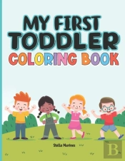 My First Toddler Coloring Book