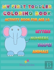 My First Toddler Coloring Book