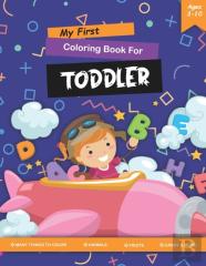 My First Toddler Coloring Book