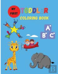 My First Toddler Coloring Book