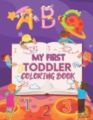 My First Toddler Coloring Book