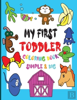Bertrand.pt - My First Toddler Coloring Book