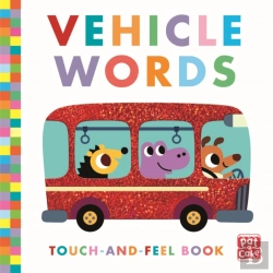 Bertrand.pt - My First Touch-And-Feel: Vehicle Words
