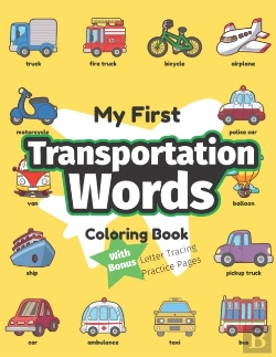 Bertrand.pt - My First Transportation Words Coloring Book