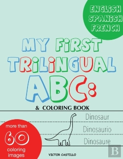 Bertrand.pt - My First Trilingual Abc