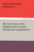 My First Visit To New England (From Literary Friends And Acquaintance)
