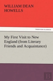 My First Visit To New England (From Literary Friends And Acquaintance)