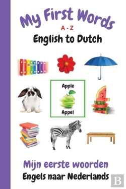 Bertrand.pt - My First Words A - Z English To Dutch: B