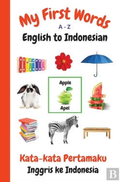 Bertrand.pt - My First Words A - Z English To Indonesi