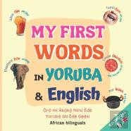 My First Words In Yoruba And English