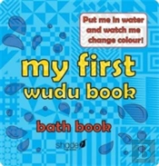 My First Wudu Book: Baby Bath Book
