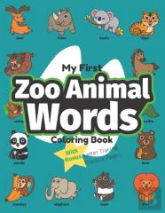 My First Zoo Animal Words Coloring Book