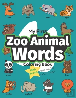 Bertrand.pt - My First Zoo Animal Words Coloring Book