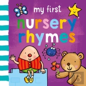My Firstâ€¦ Nursery Rhymes