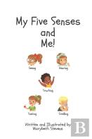 My Five Senses And Me!