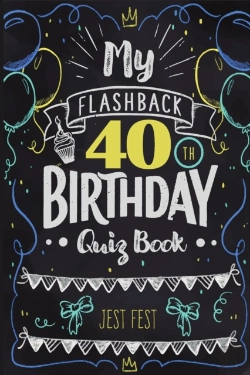 Bertrand.pt - My Flashback 40th Birthday Quiz Book