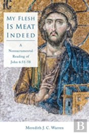My Flesh Is Meat Indeed