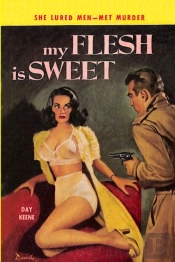 My Flesh Is Sweet