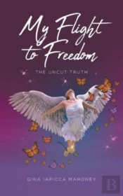 My Flight To Freedom