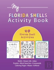 My Florida Shells Coloring & Activity Book