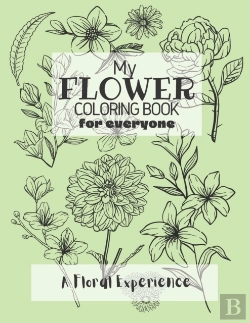 Bertrand.pt - My Flower Coloring Book For Everyone