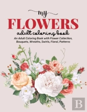 My Flowers Coloring Book