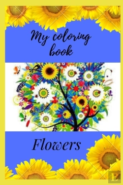 Bertrand.pt - My Flowers Coloring Book