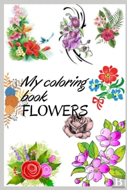 Bertrand.pt - My Flowers Coloring Book
