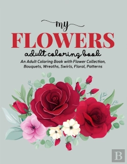 Bertrand.pt - My Flowers Coloring Book