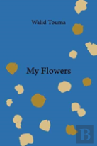 My Flowers