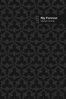 My Forever Lifestyle Journal, Blank Write-In Notebook, Dotted Lines, Wide Ruled, Size (A5) 6 X 9 In (Black)
