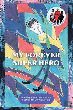 Bertrand.pt - My Forever Super Hero