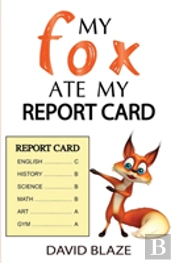 My Fox Ate My Report Card