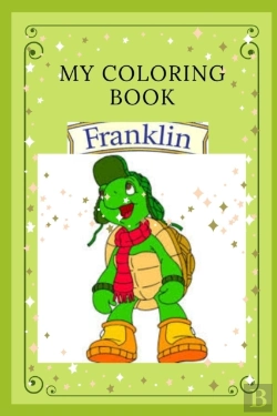 Bertrand.pt - My Franklin Coloring Book