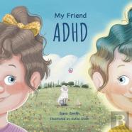 My Friend Adhd