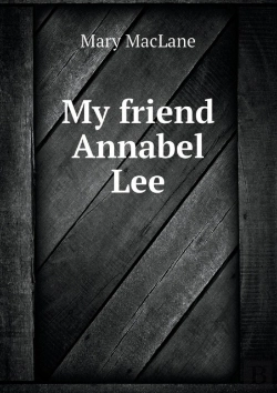 Bertrand.pt - My Friend Annabel Lee