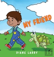 My Friend