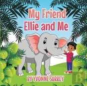 My Friend Ellie And Me