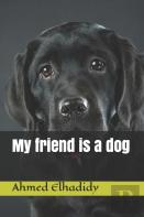 My Friend Is A Dog
