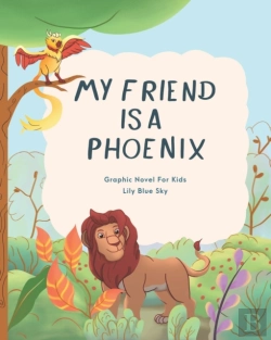 Bertrand.pt - My Friend Is A Phoenix