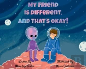 My Friend Is Different, And That'S Okay!